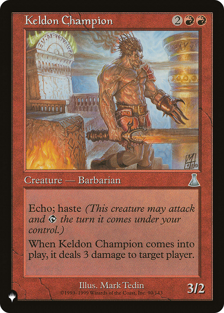 Keldon Champion |  (UDS-90) [The List]