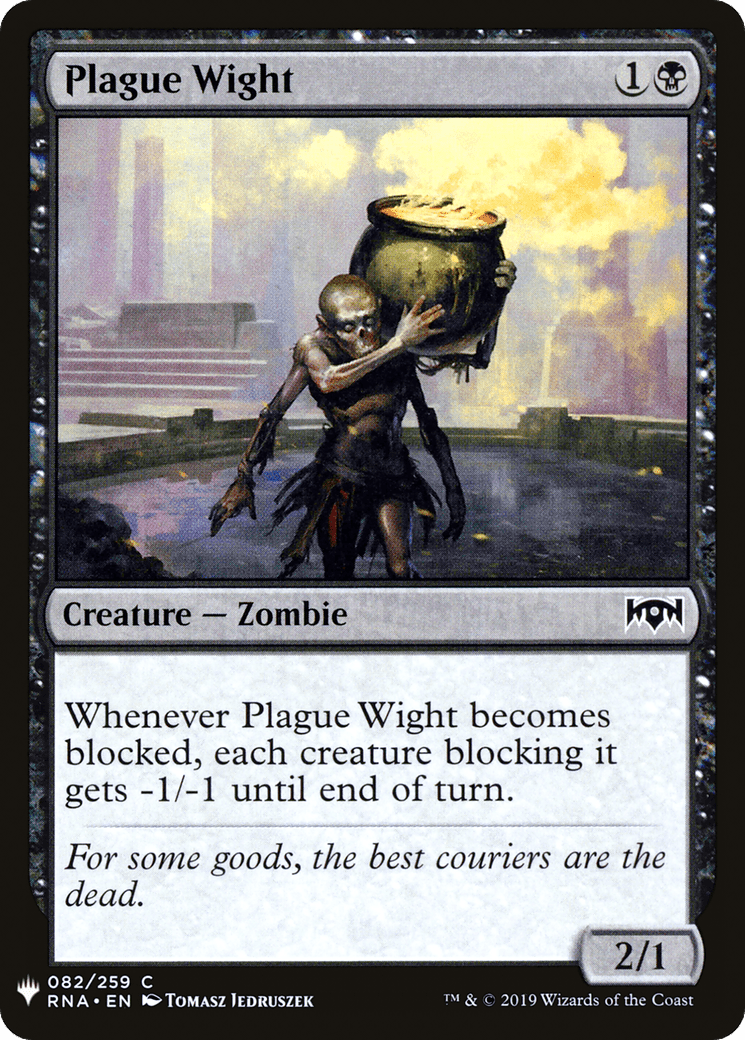 Plague Wight |  (RNA-82) [The List]