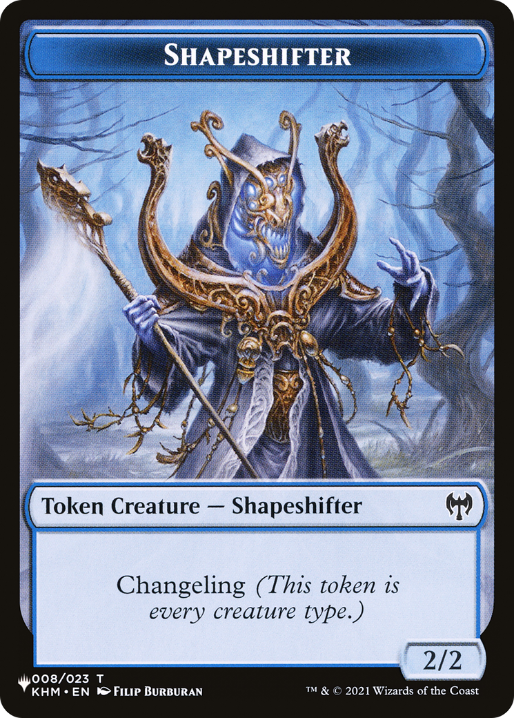 Shapeshifter |  (TKHM-8) [The List]