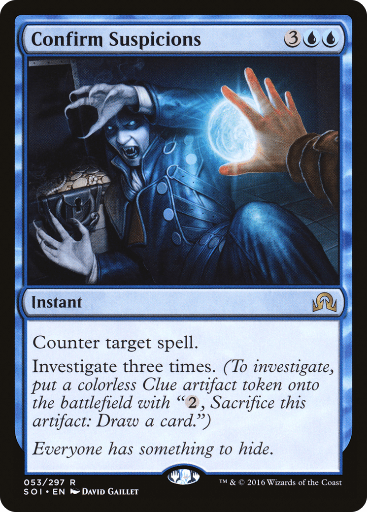 Confirm Suspicions (SOI-053) - Shadows over Innistrad Foil