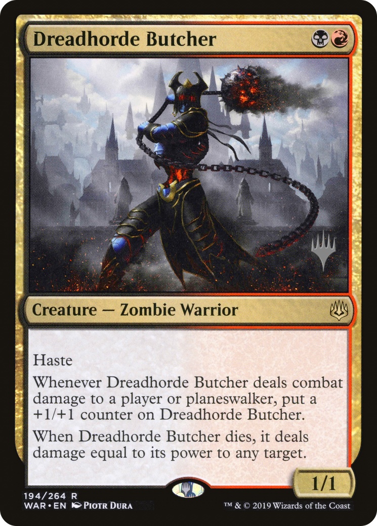 Dreadhorde Butcher (Promo Pack) [War of the Spark Promos] Foil