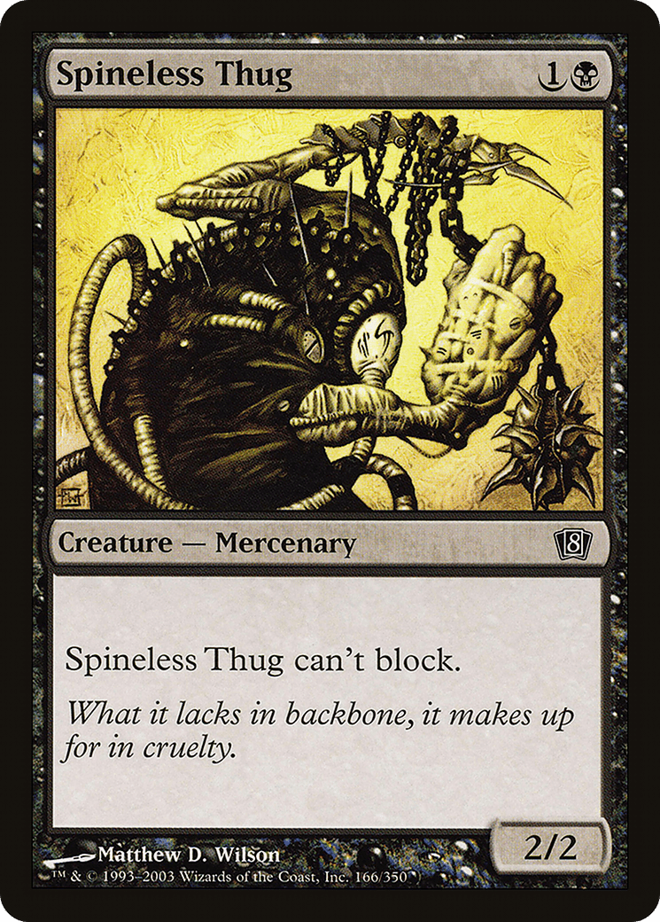 Spineless Thug [Eighth Edition] Foil