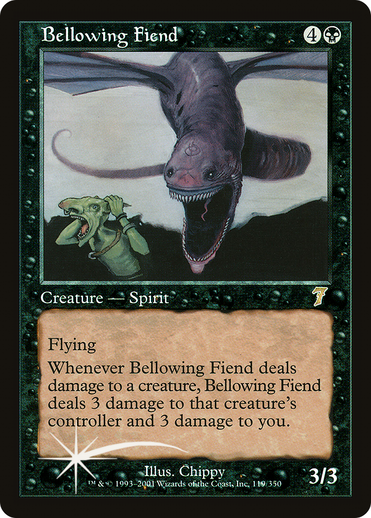 Bellowing Fiend [Seventh Edition] Foil