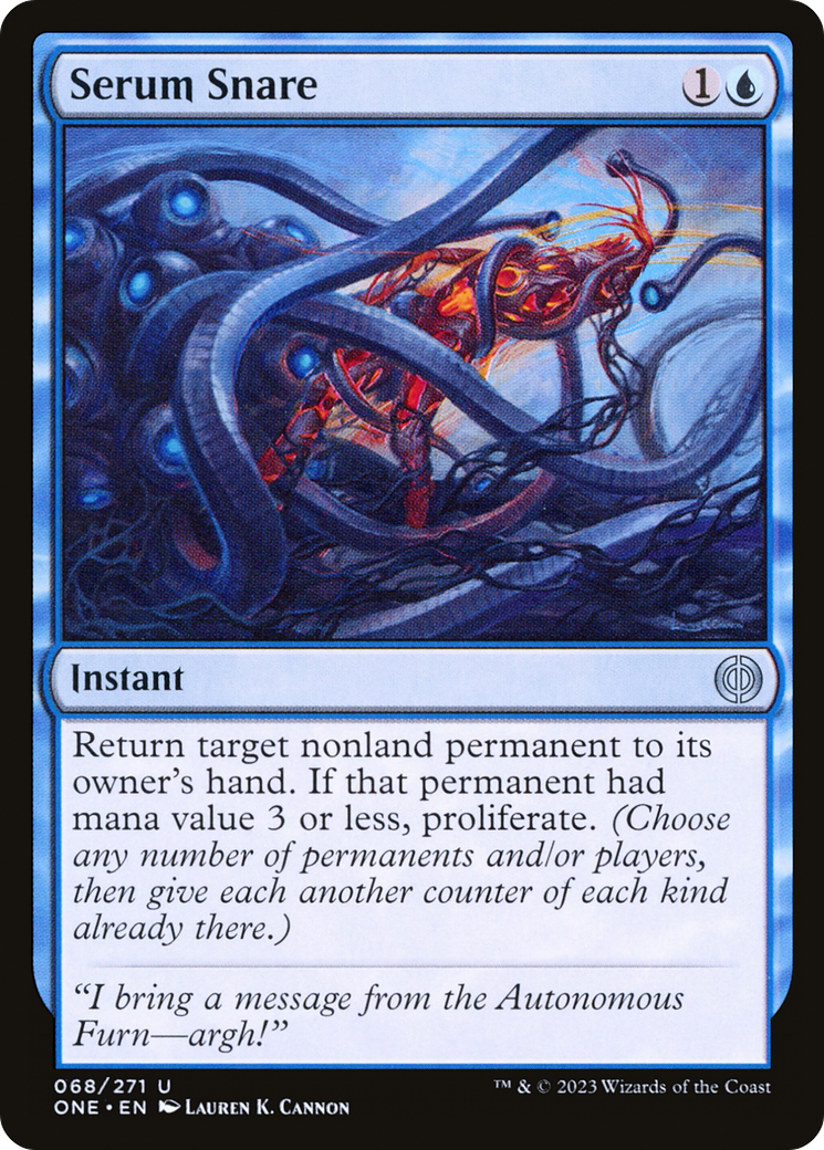 Serum Snare [Phyrexia: All Will Be One] Foil