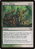 Mercy Killing 231/301 (Shadowmoor) 