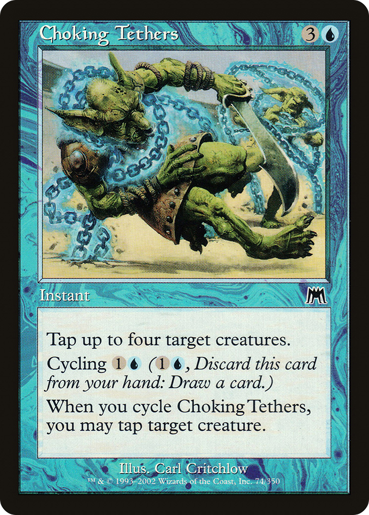 Choking Tethers [Onslaught] Foil