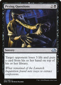 Prying Questions 101/205 (Eldritch Moon) 