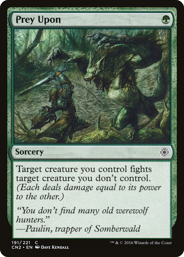 Prey Upon [Conspiracy: Take the Crown] Foil
