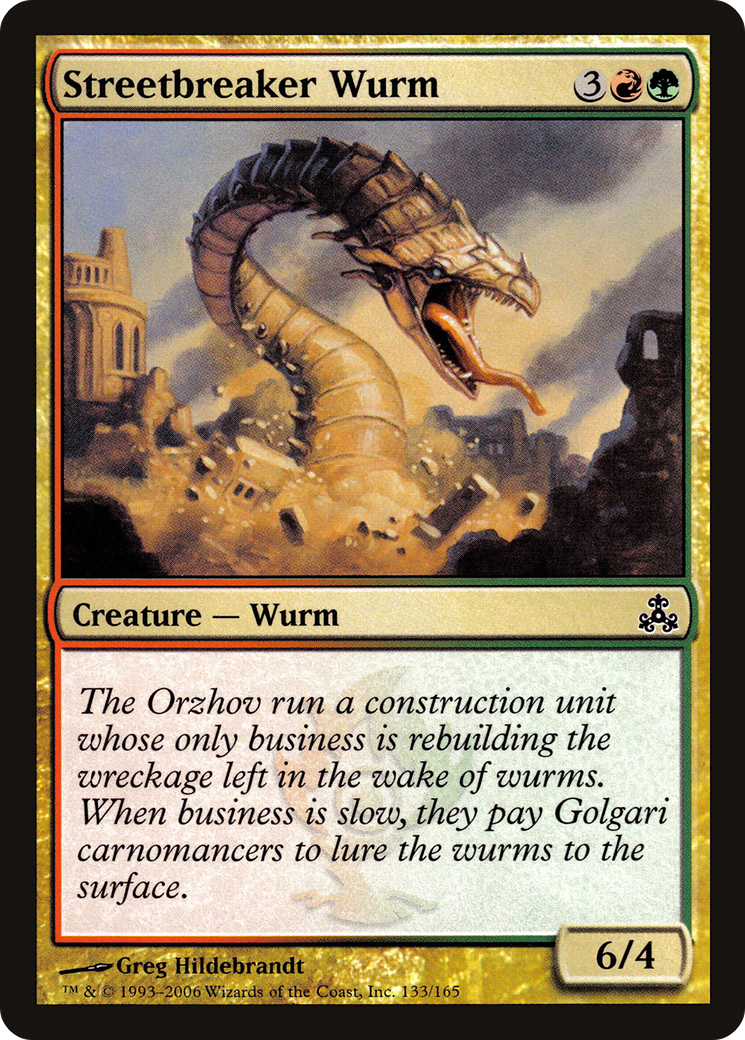 Streetbreaker Wurm [Guildpact] Foil