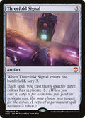 Threefold Signal 93 (Commander: Streets of New Capenna) 