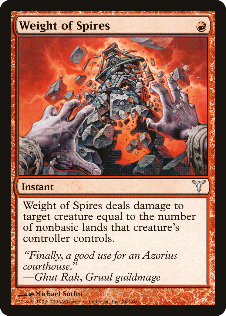 Weight of Spires [Dissension] Foil
