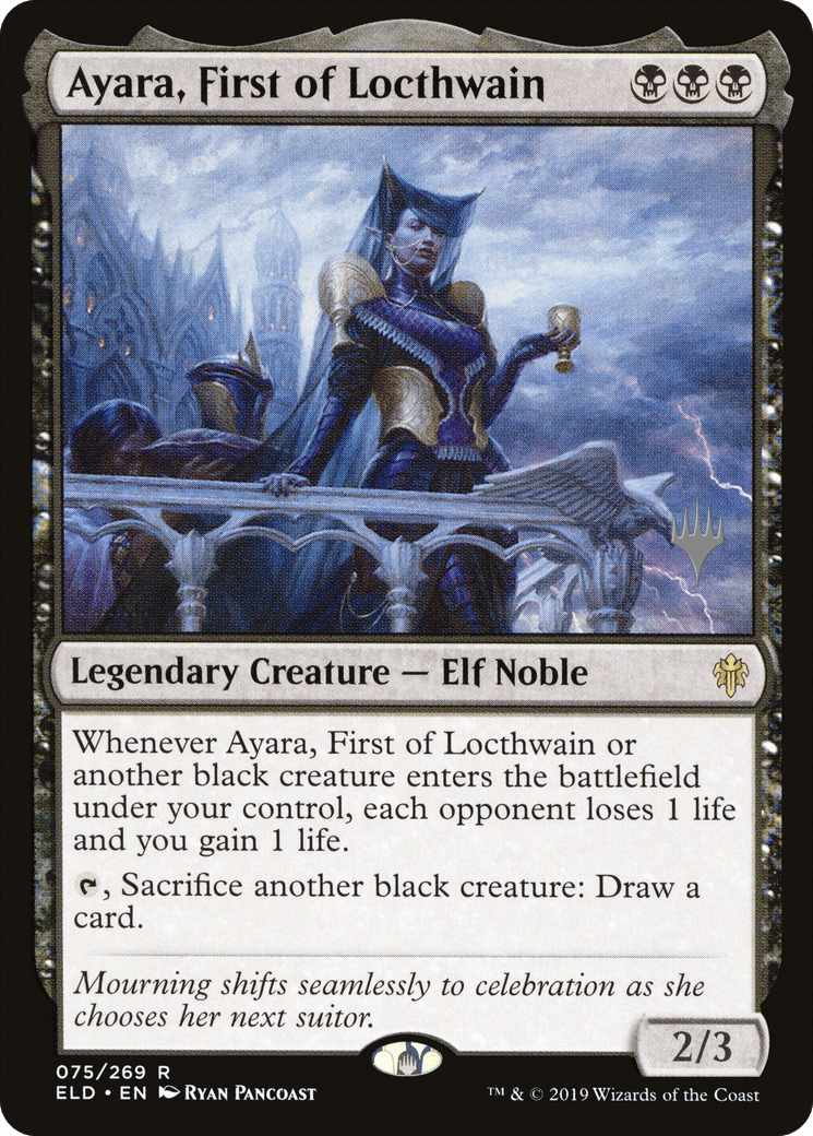 Ayara, First of Locthwain (Promo Pack) [Throne of Eldraine Promos] Foil