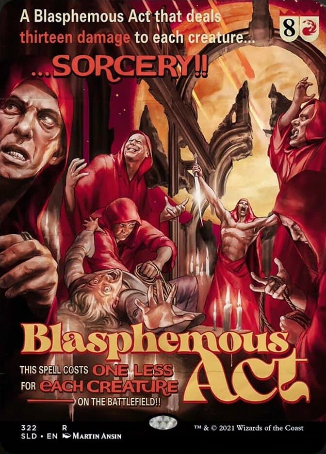 Blasphemous Act [Secret Lair Drop Series] Foil