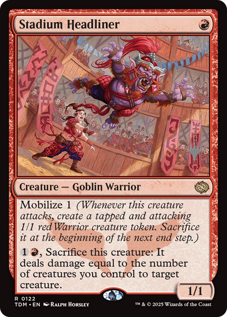 Stadium Headliner (122) [Promo Pack: Tarkir: Dragonstorm]