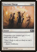 Glorious Charge 11/249 (Magic 2010 (M10))  - Foil