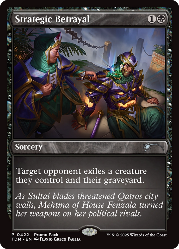 Strategic Betrayal (422) [Promo Pack: Tarkir: Dragonstorm]  Foil
