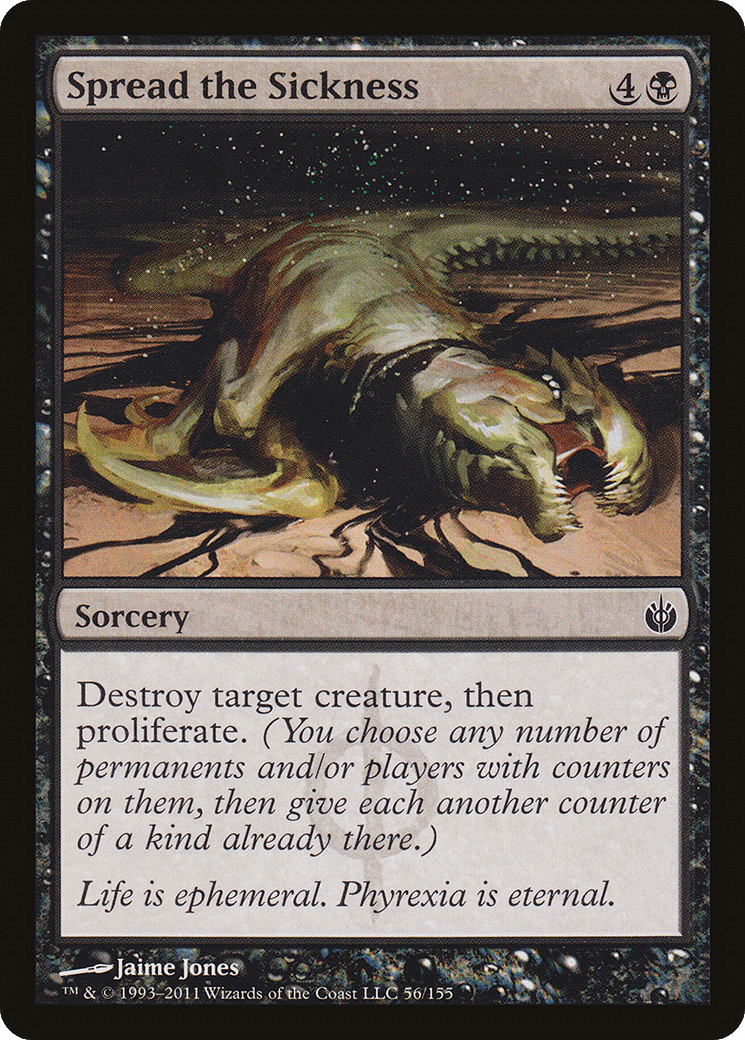 Spread the Sickness [Mirrodin Besieged] Foil