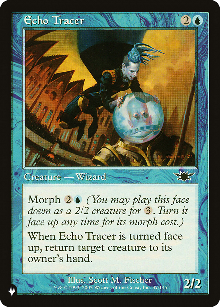 Echo Tracer |  (LGN-37) [The List]