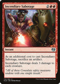 Incendiary Sabotage 119/264 (Kaladesh)  - Foil