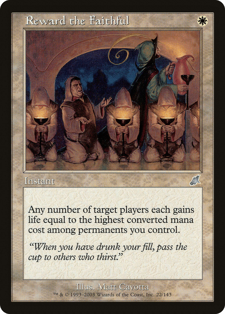 Reward the Faithful [Scourge] Foil