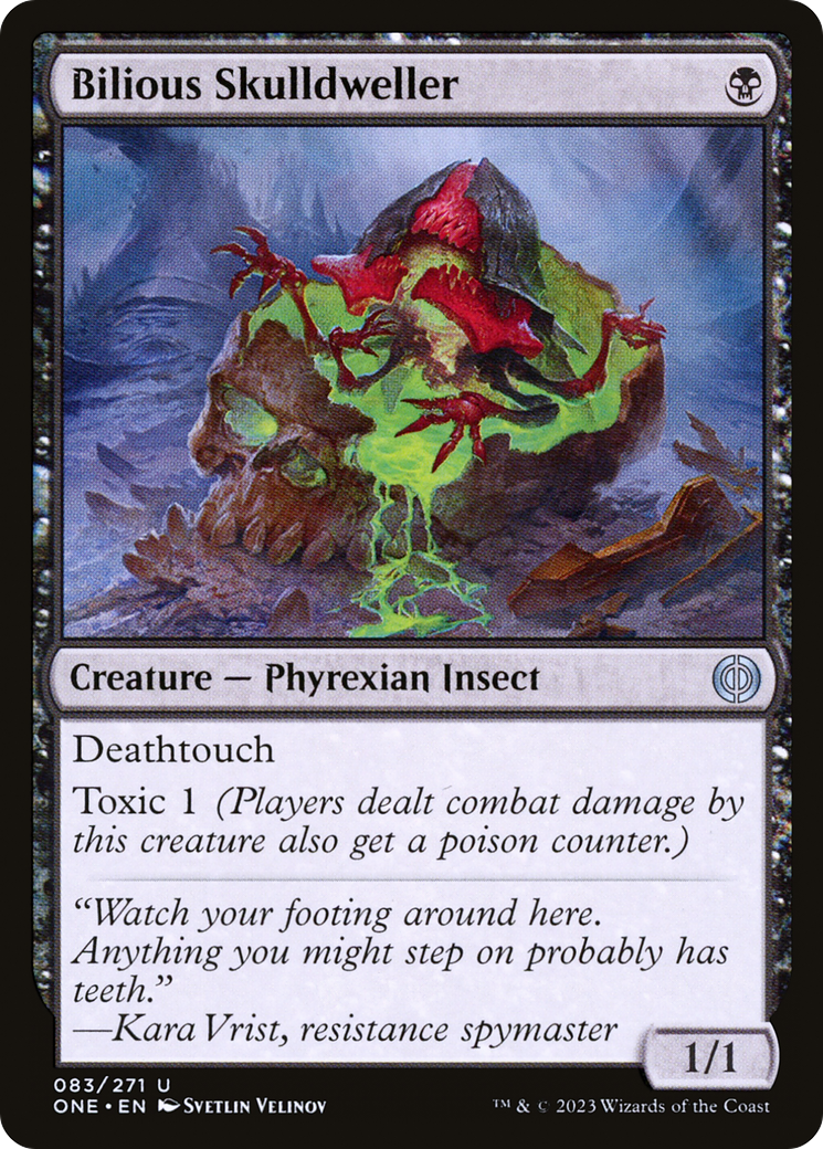 Bilious Skulldweller [Phyrexia: All Will Be One] Foil