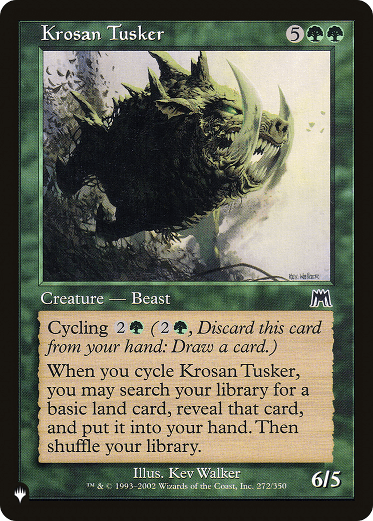 Krosan Tusker |  (ONS-272) [The List]