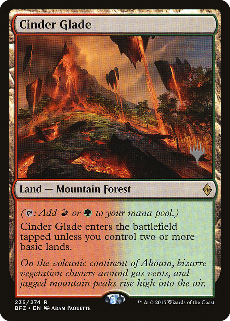 Cinder Glade (Promo Pack) [Battle for Zendikar Promos] Foil
