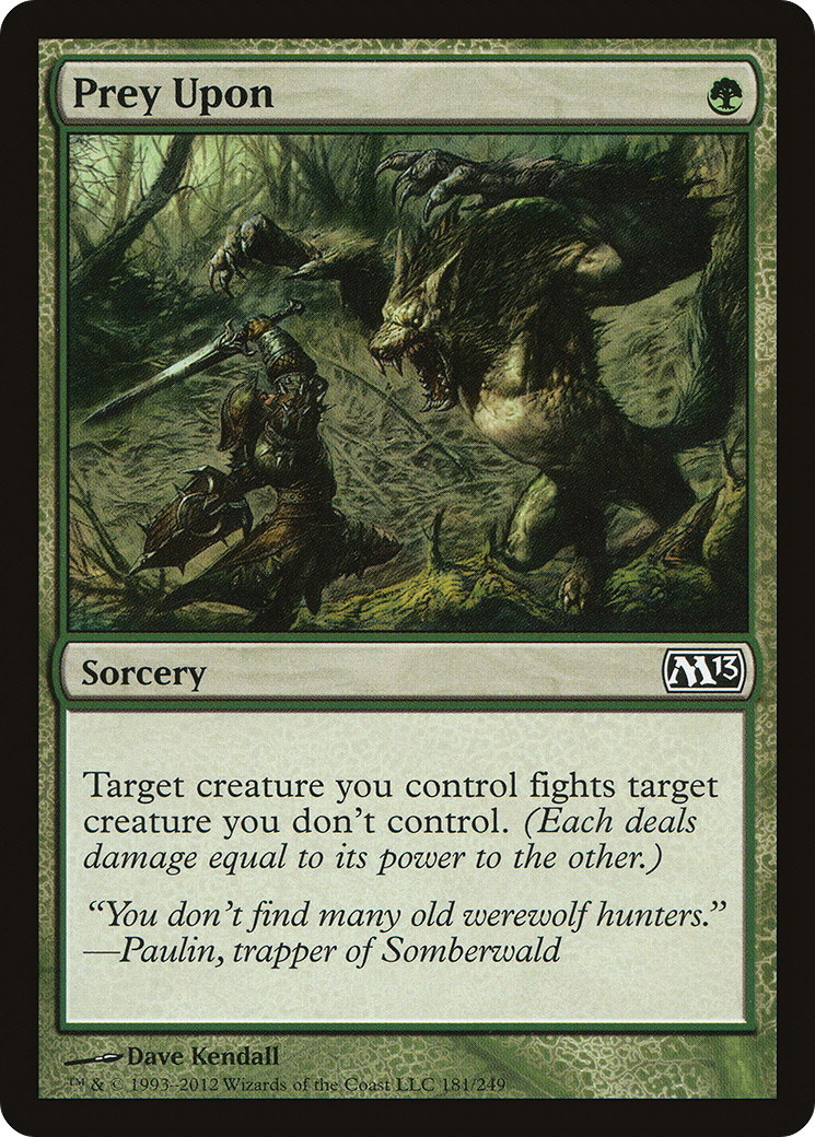 Prey Upon [Magic 2013] Foil