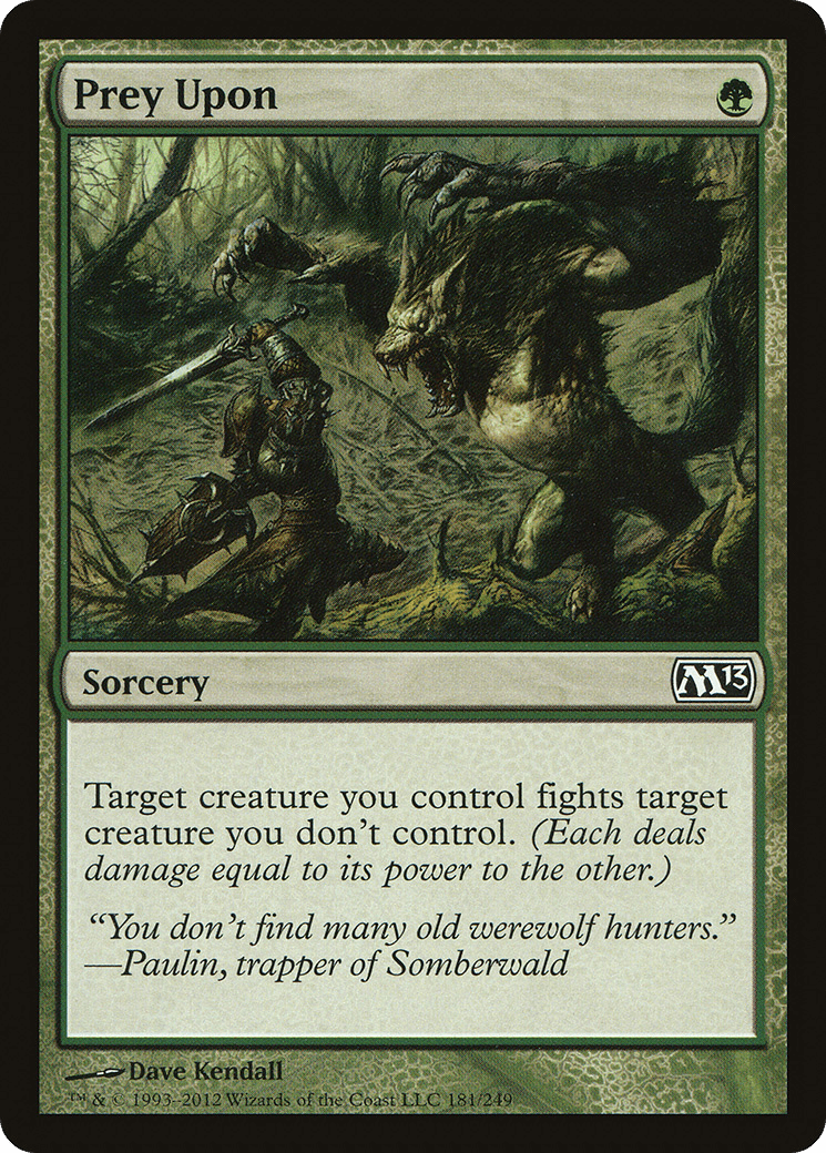 Prey Upon [Magic 2013] Foil