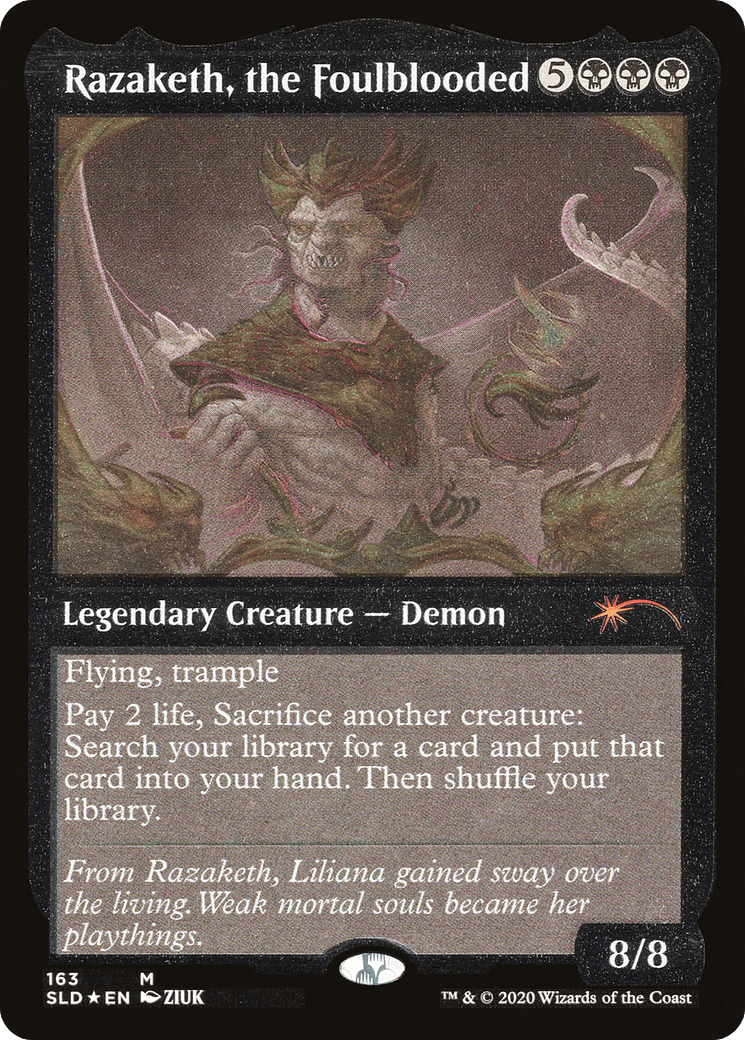 Razaketh, the Foulblooded (SLD-163★) - Secret Lair Drop Etched Foil