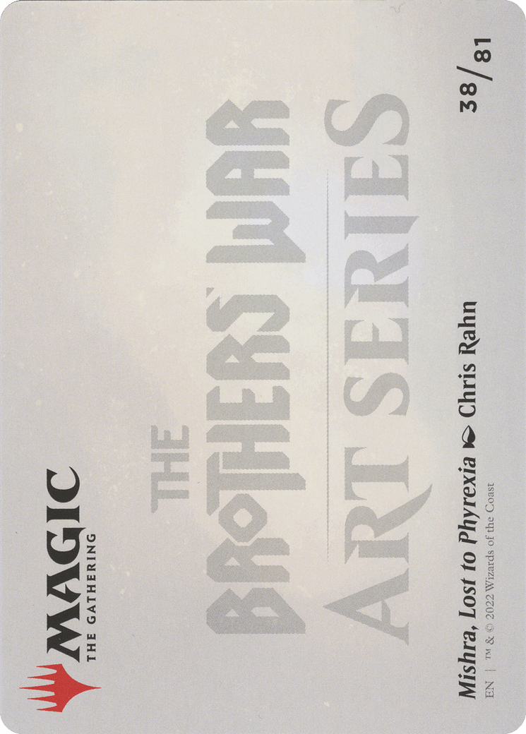Mishra, Lost to Phyrexia // Mishra, Lost to Phyrexia (ABRO-038) - The Brothers' War Art Series (Borderless)