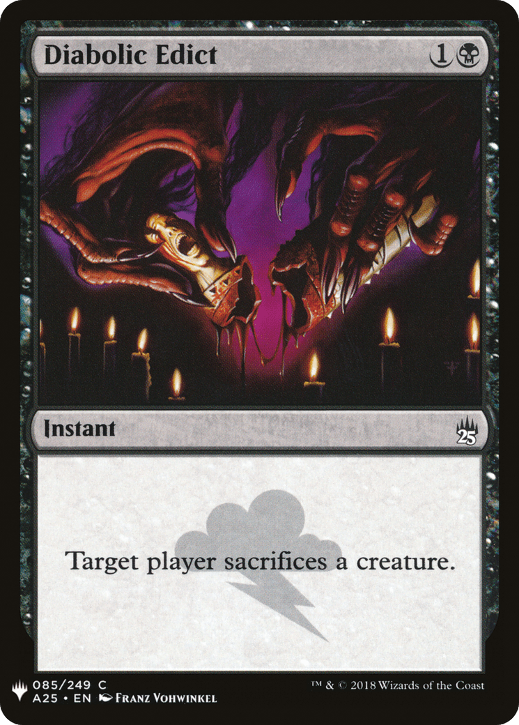 Diabolic Edict |  (A25-85) [The List]