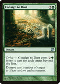 Consign to Dust 119/165 (Journey Into Nyx) 