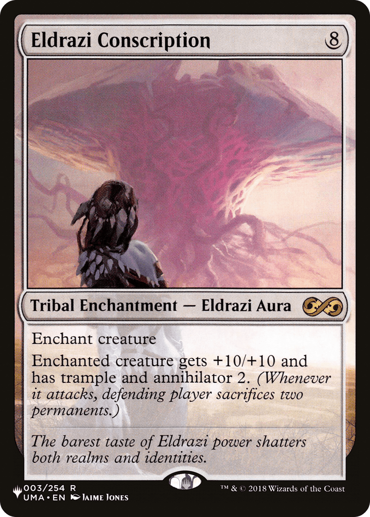 Eldrazi Conscription |  (UMA-3) [The List]