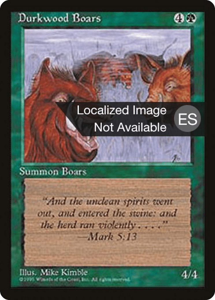Durkwood Boars [Fourth Edition (Foreign Black Border)]