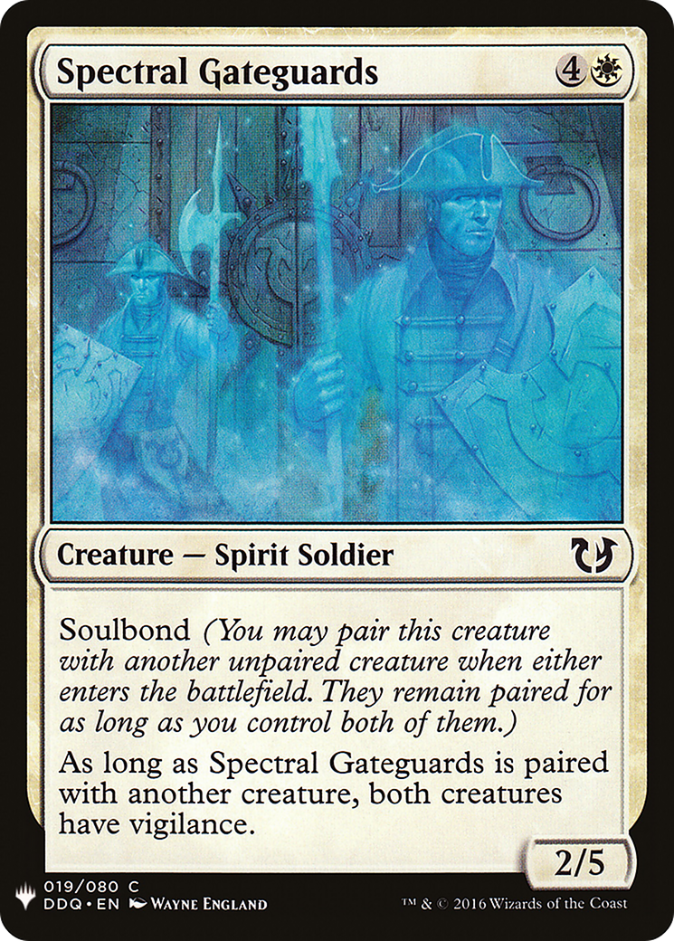 Spectral Gateguards |  (DDQ-19) [The List]
