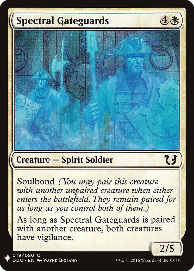 Spectral Gateguards |  (DDQ-19) [The List]