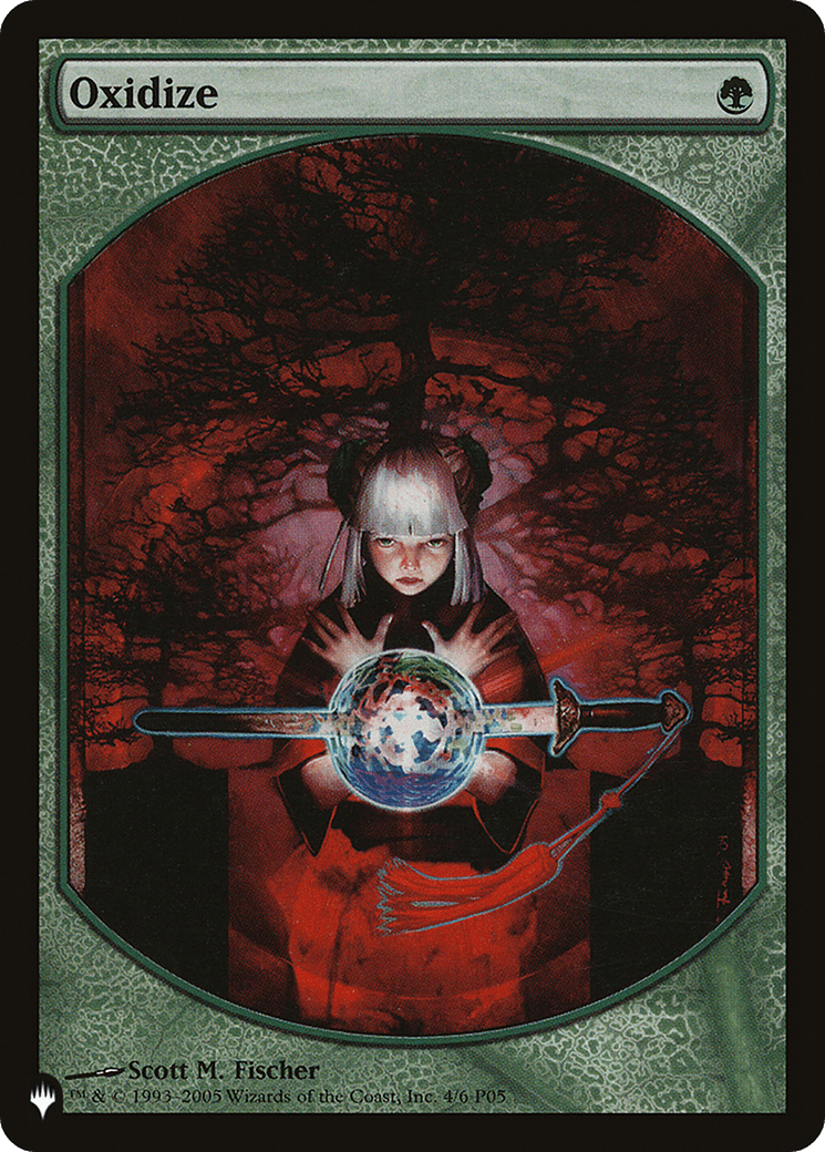 Oxidize |  (P05-4) [The List]