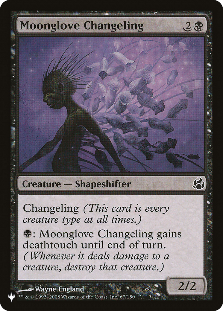 Moonglove Changeling |  (MOR-67) [The List]