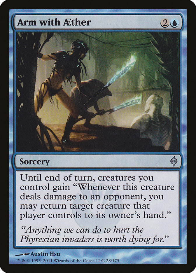 Arm with Aether 28/175 (New Phyrexia) 