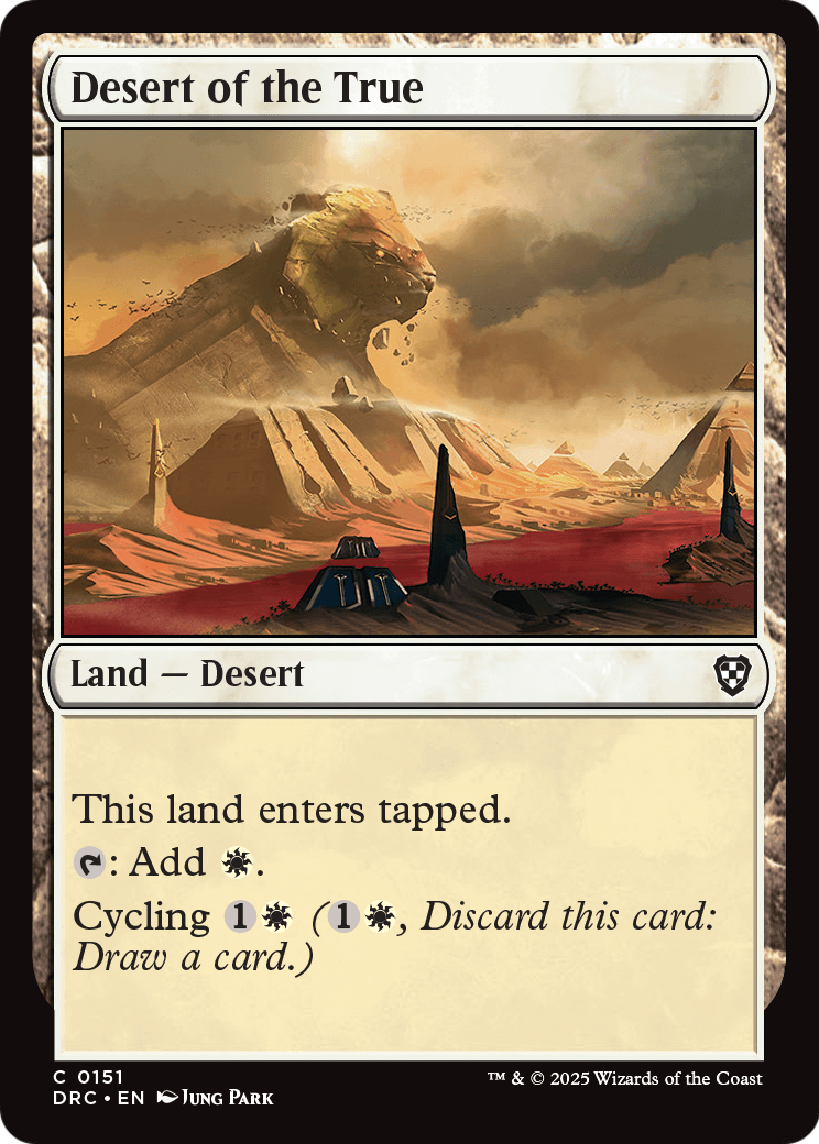 Desert of the True (-151) [Commander: Aetherdrift]