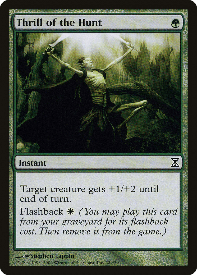 Thrill of the Hunt [Time Spiral] Foil