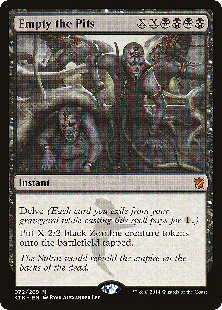 Empty the Pits [Khans of Tarkir] Foil