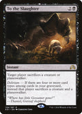 To the Slaughter 139/297 (Shadows over Innistrad) 