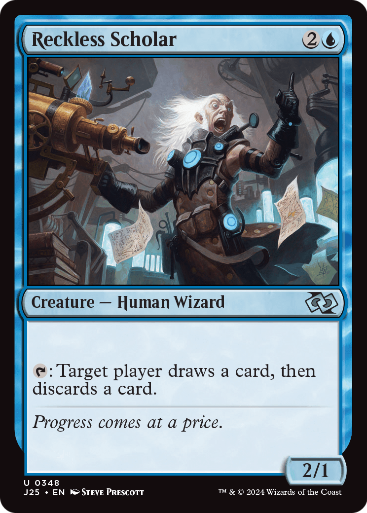 Reckless Scholar (-348) [Foundations Jumpstart]