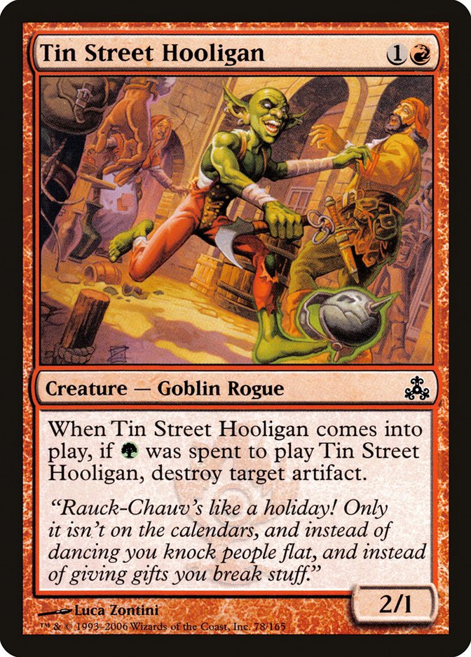 Tin Street Hooligan 78/165 (Guildpact)  - Foil