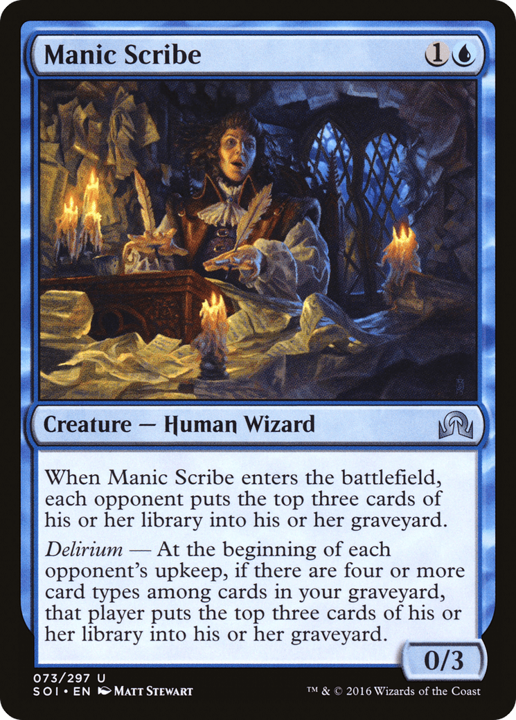 Manic Scribe [Shadows over Innistrad] Foil