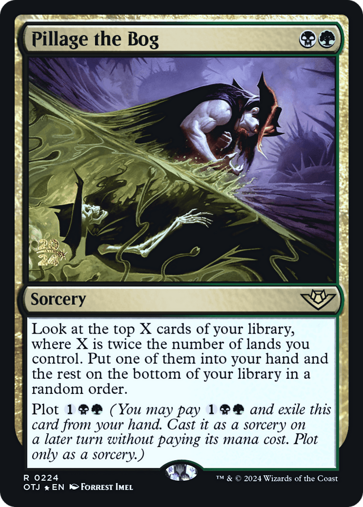 Pillage the Bog [Outlaws of Thunder Junction Prerelease Promos]