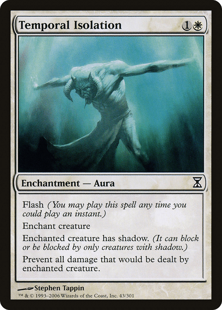 Temporal Isolation [Time Spiral] Foil