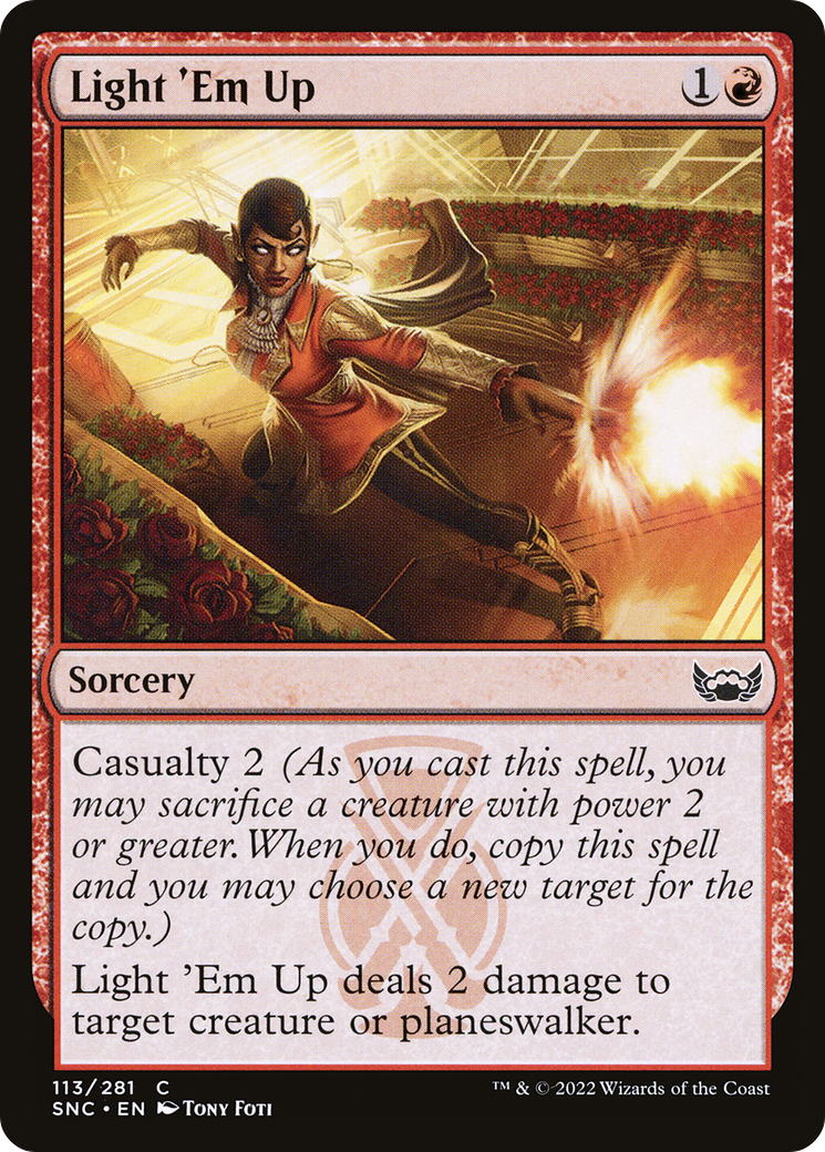 Light 'Em Up [Streets of New Capenna] Foil